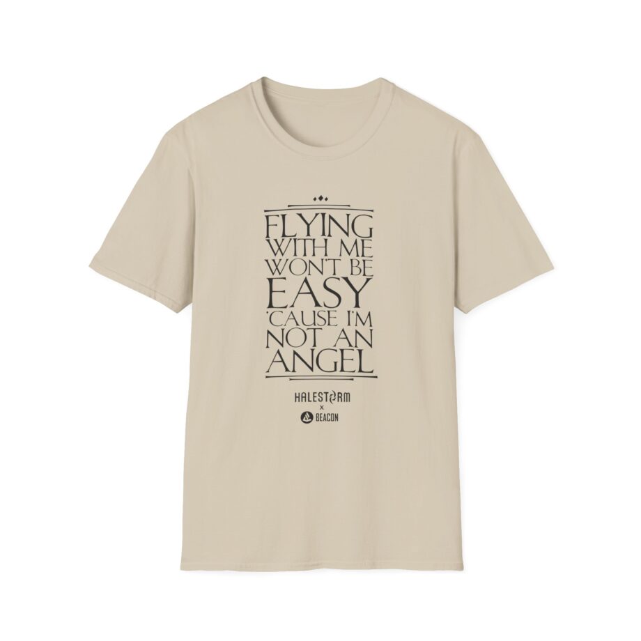 Halestorm Flying With Me Won't Be Easy 'cause I'm Not an Angel Unisex Softstyle T-Shirt