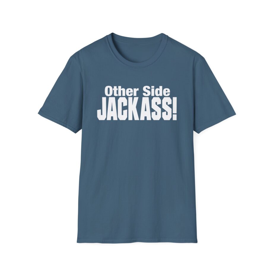 Other Side Jackass Unisex Softstyle T-Shirt