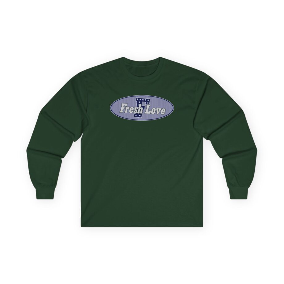 Fresh Love Unisex Ultra Cotton Long Sleeve Tee