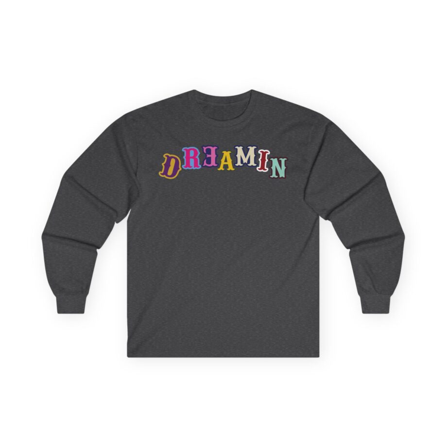Clix Dr3amin Unisex Ultra Cotton Long Sleeve Tee