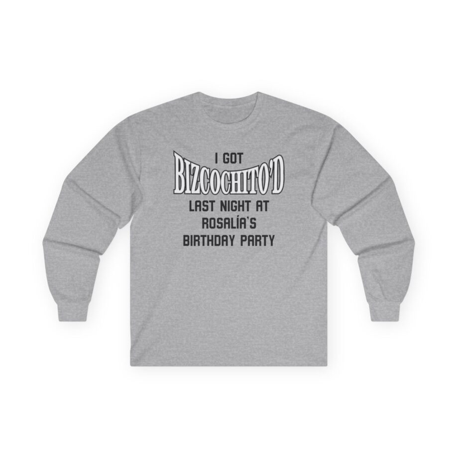 Rosalia Bizcochito'd Unisex Ultra Cotton Long Sleeve Tee