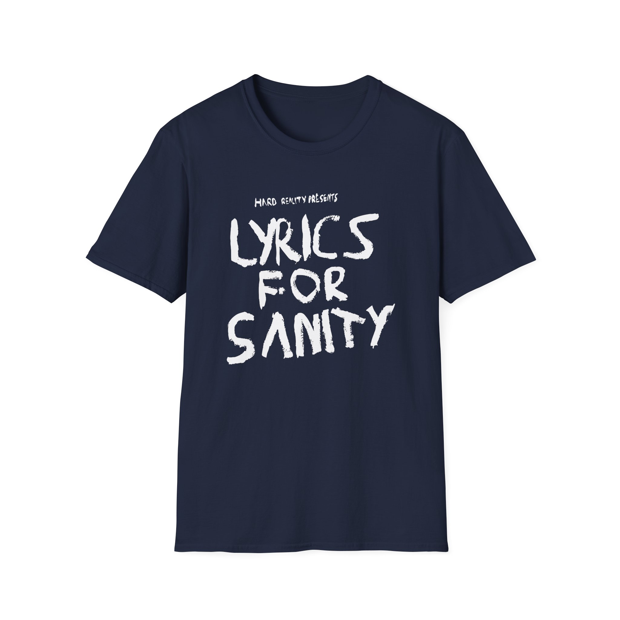 Songer Lyrics for Sanity Unisex Softstyle T-Shirt