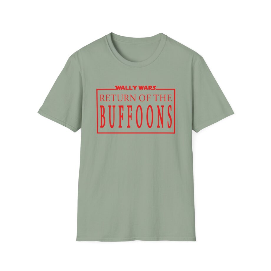 Lofe Wally Wars Return of the Buffoons Unisex Softstyle T-Shirt