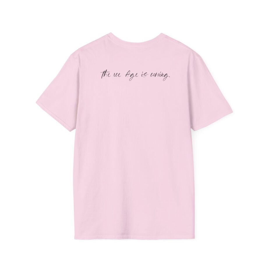 American Nightmare "the Ice Age is Coming" Unisex Softstyle T-Shirt