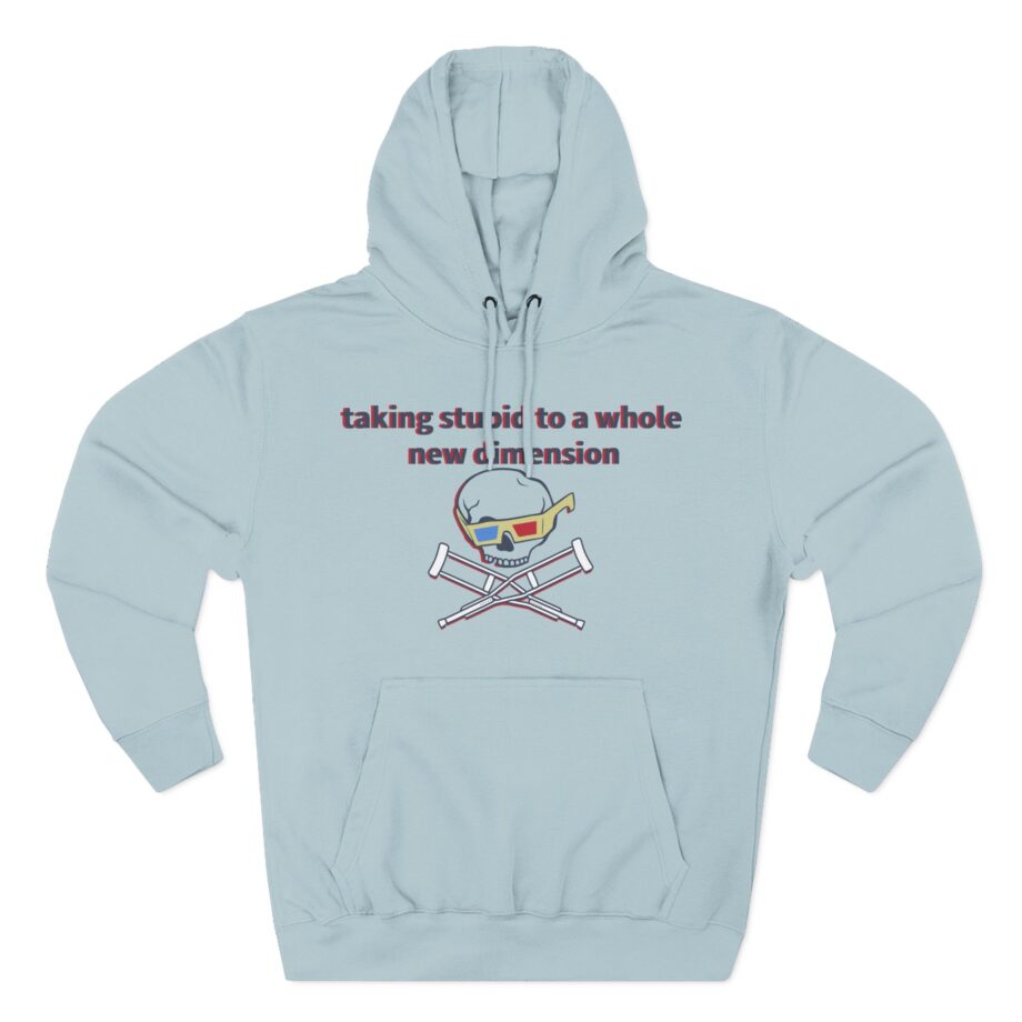 Jackass Taking Stupid to a Whole New Dimension Three-Panel Fleece Hoodie