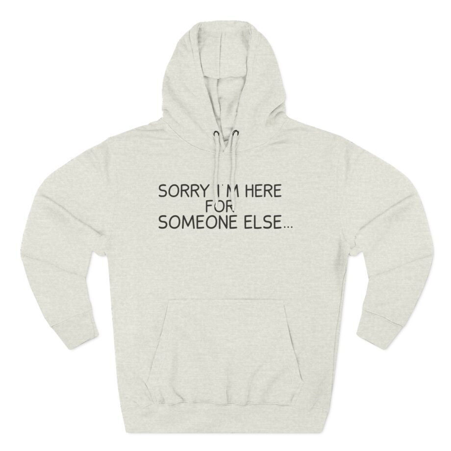 Benson Boone Sorry I'm Here for Someone Else Three-Panel Fleece Hoodie