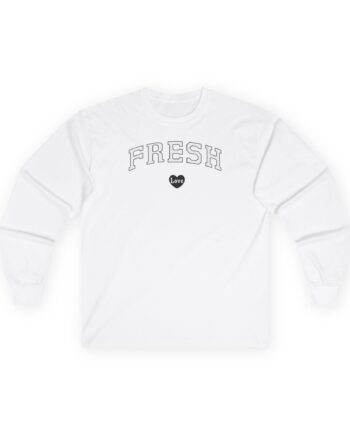 Fresh Love Htf Unisex Ultra Cotton Long Sleeve Tee