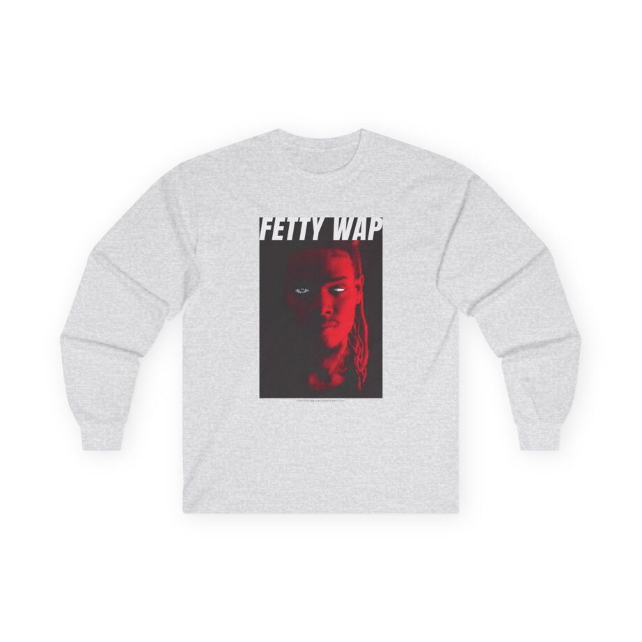 Fetty Wap Unisex Ultra Cotton Long Sleeve Tee