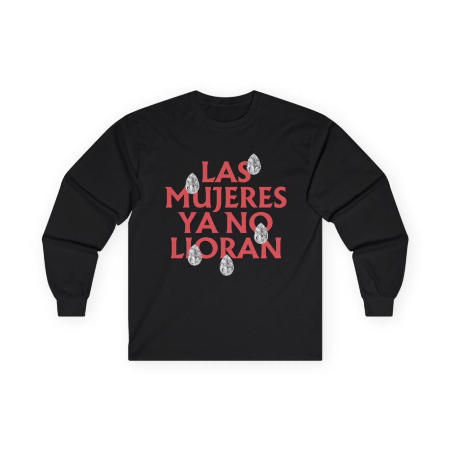 Shakira Las Mujeres Ya No Lloran Teardrops Unisex Ultra Cotton Long Sleeve Tee