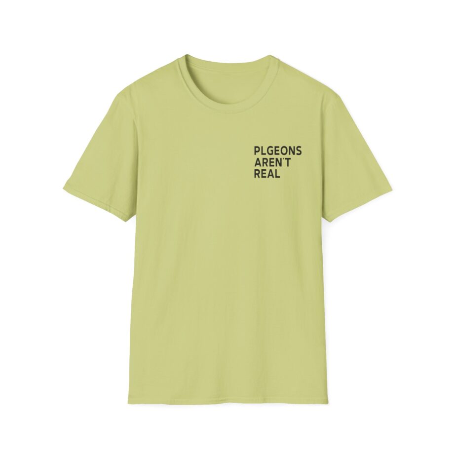 Birds Arent Real I am a Lie Unisex Softstyle T-Shirt
