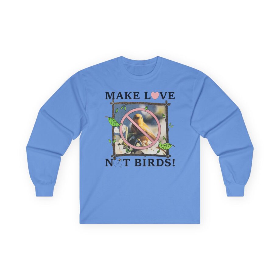 Birds Arent Real Unisex Ultra Cotton Long Sleeve Tee