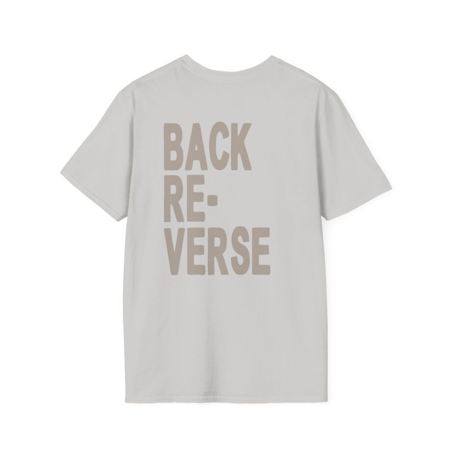 Armchair Expert Reverse Back Unisex Softstyle T-Shirt