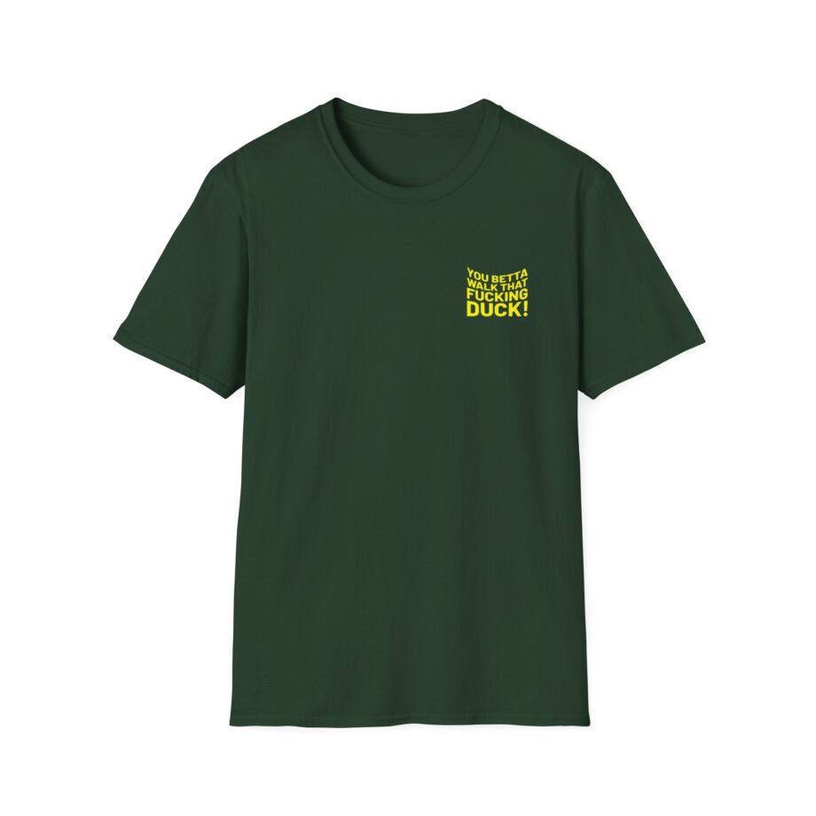 Anetra You Betta Unisex Softstyle T-Shirt