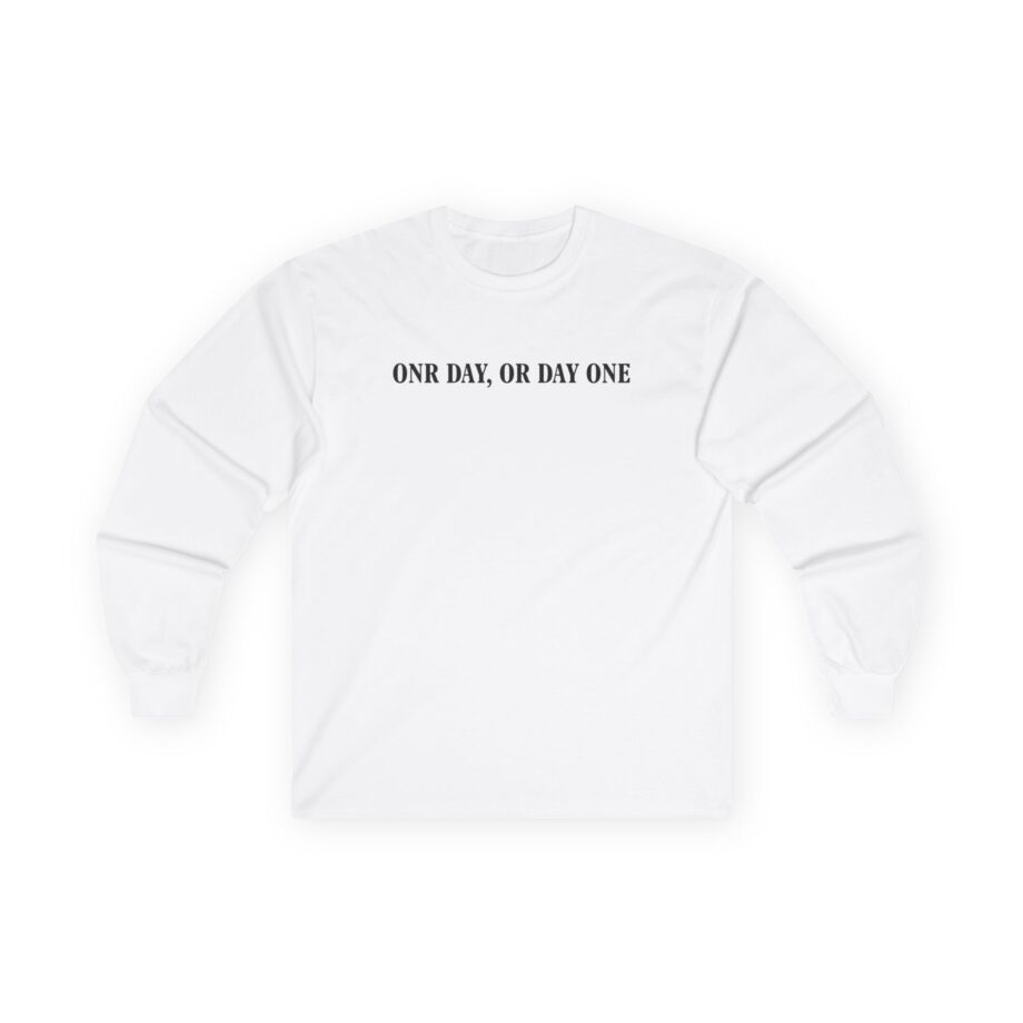 Jynxzi One Day, or Day One Unisex Ultra Cotton Long Sleeve Tee
