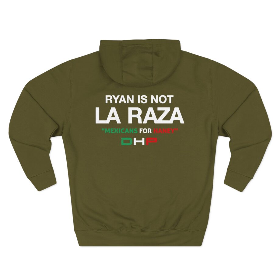 Ryan is Not a La Raza Three-Panel Fleece Hoodie