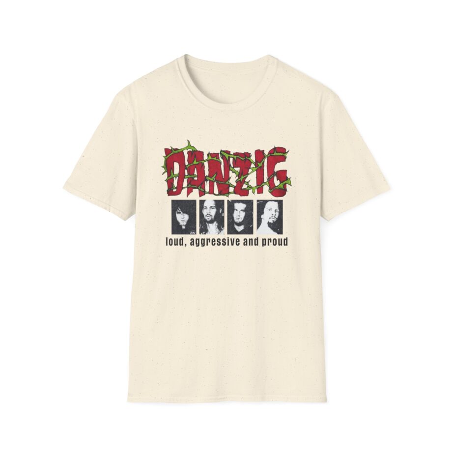 Danzig Loud Aggressive and Proud Unisex Softstyle T-Shirt