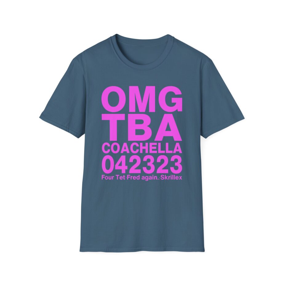 Skrillex OMG ТВА COACHELLA 042323 Four Tet. Fred again Unisex Softstyle T-Shirt