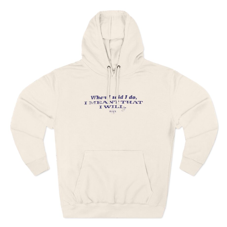 Clint Black When I Said I Do Three-Panel Fleece Hoodie