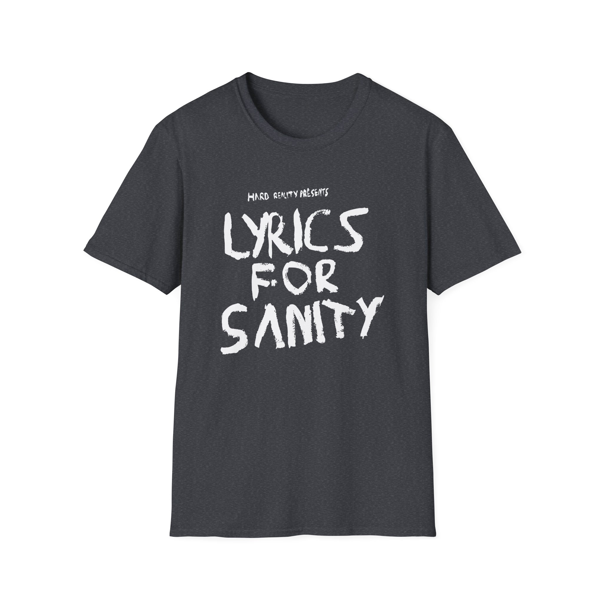 Songer Lyrics for Sanity Unisex Softstyle T-Shirt