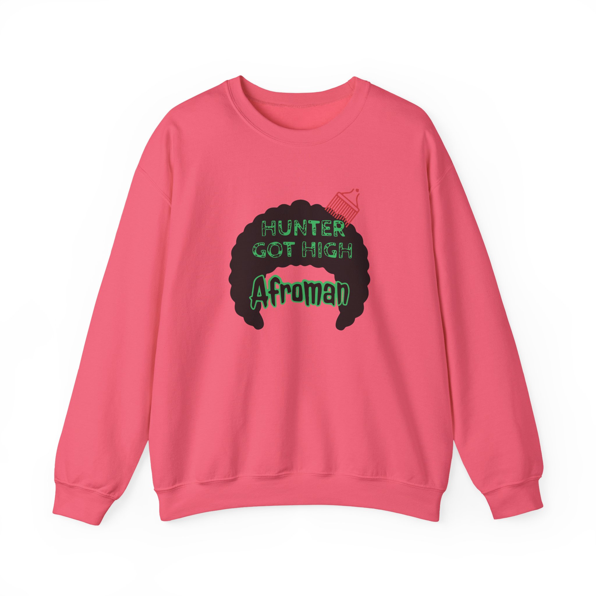 Afroman Hunter Got High Unisex Heavy Blendâ„¢ Crewneck Sweatshirt