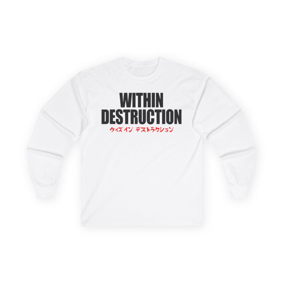 Within Destruction Kanashibari Unisex Ultra Cotton Long Sleeve Tee