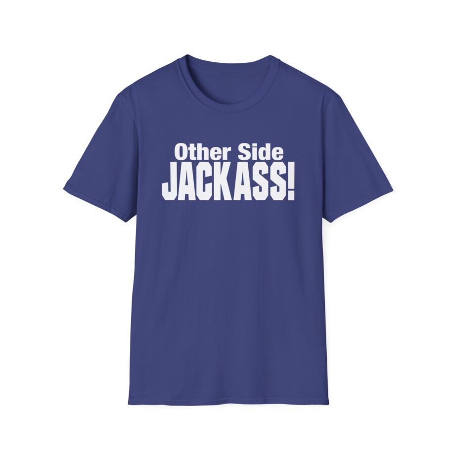 Other Side Jackass Unisex Softstyle T-Shirt