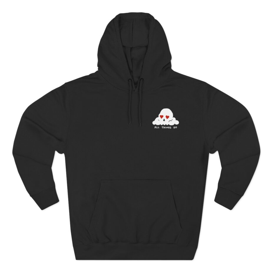 All Things Go I Love You With All My Bones Three-Panel Fleece Hoodie
