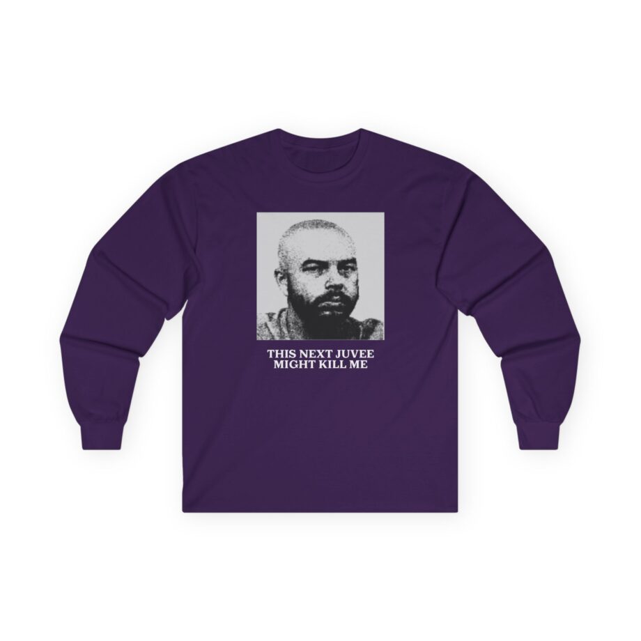 Ludwig This Next Juvee Might Kill Me Unisex Ultra Cotton Long Sleeve Tee