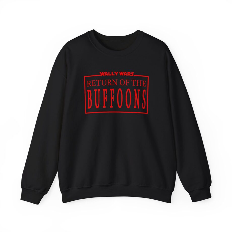 Lofe Wally Wars Return of the Buffoons Unisex Heavy Blend™ Crewneck Sweatshirt