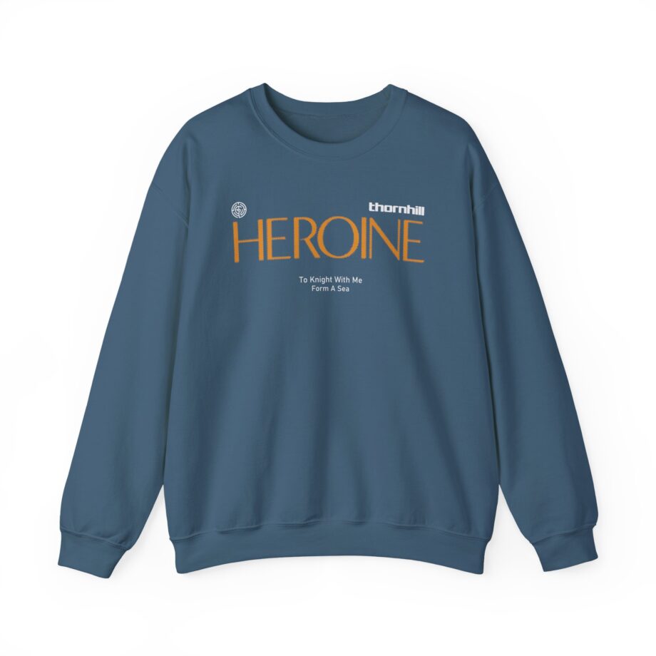 Thornhill Heroine To knight with me Form a sea Unisex Heavy Blend™ Crewneck Sweatshirt