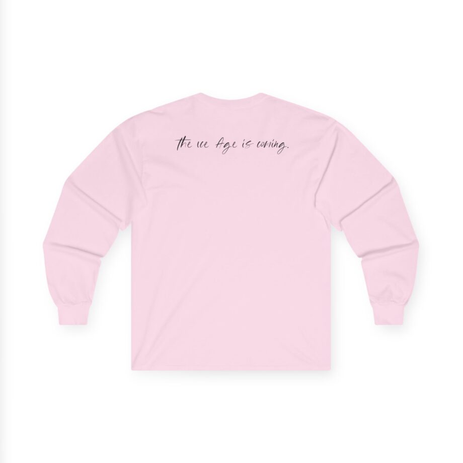 American Nightmare "the Ice Age is Coming" Unisex Ultra Cotton Long Sleeve Tee