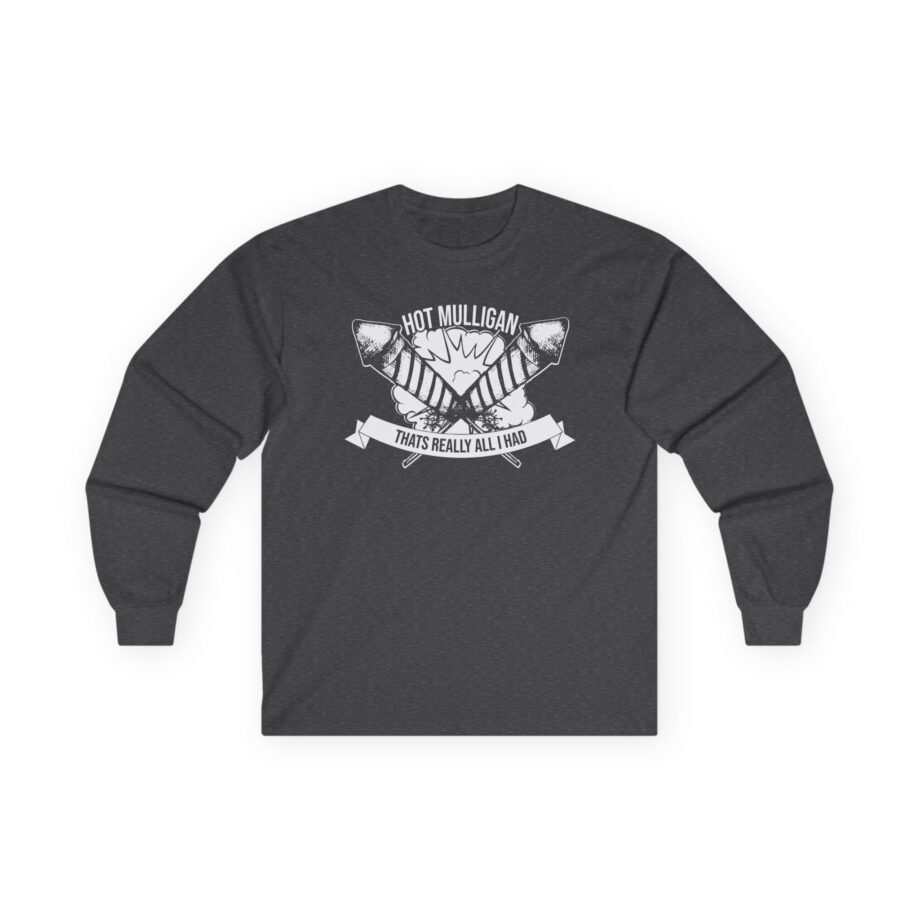 Hot Mulligan Unisex Ultra Cotton Long Sleeve Tee