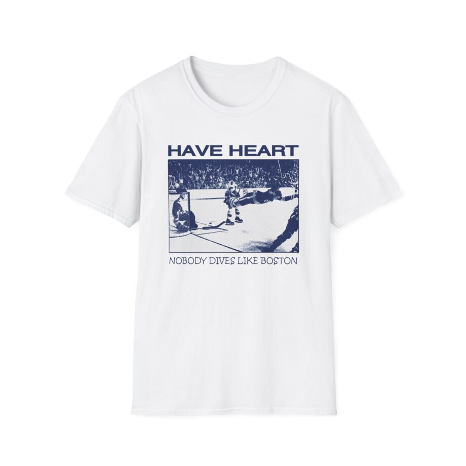 Have Heart Nobody Dives Like Boston Unisex Softstyle T-Shirt