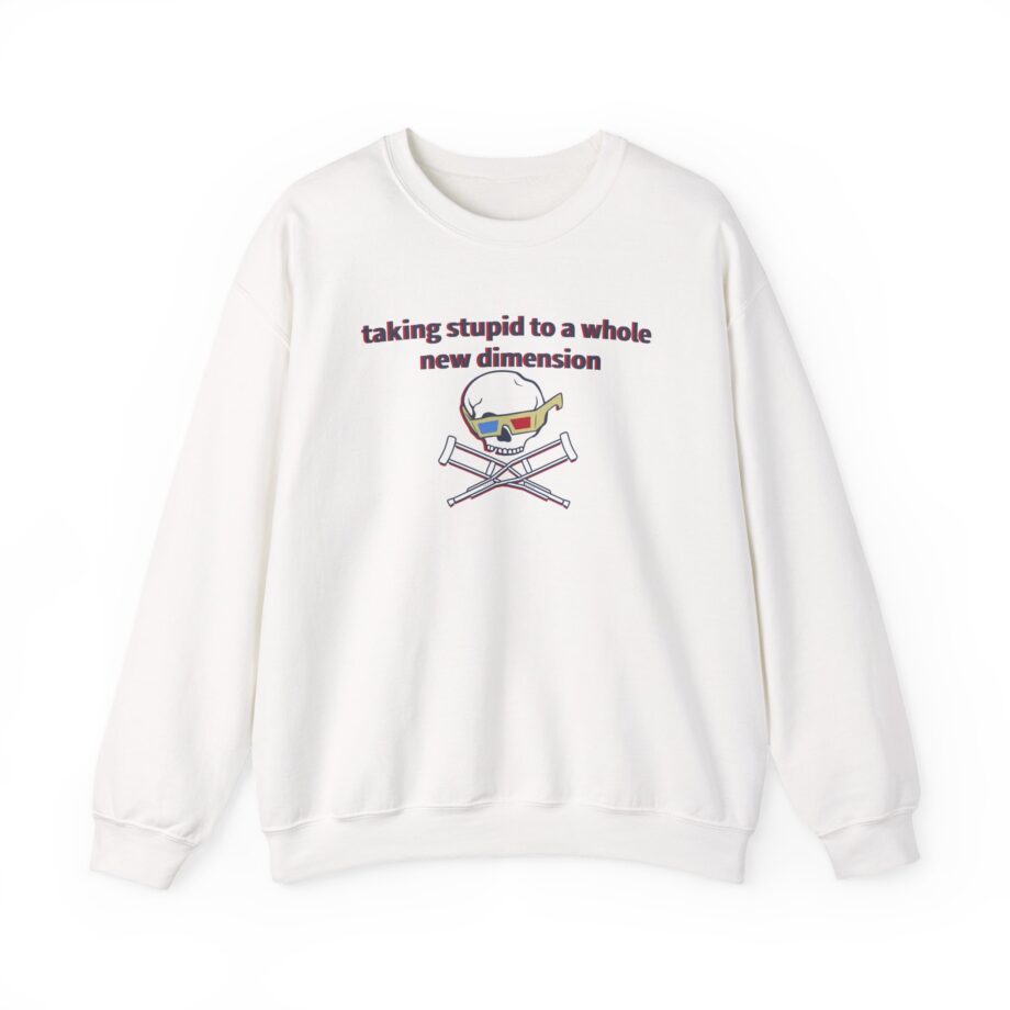 Jackass Taking Stupid to a Whole New Dimension Unisex Heavy Blend™ Crewneck Sweatshirt