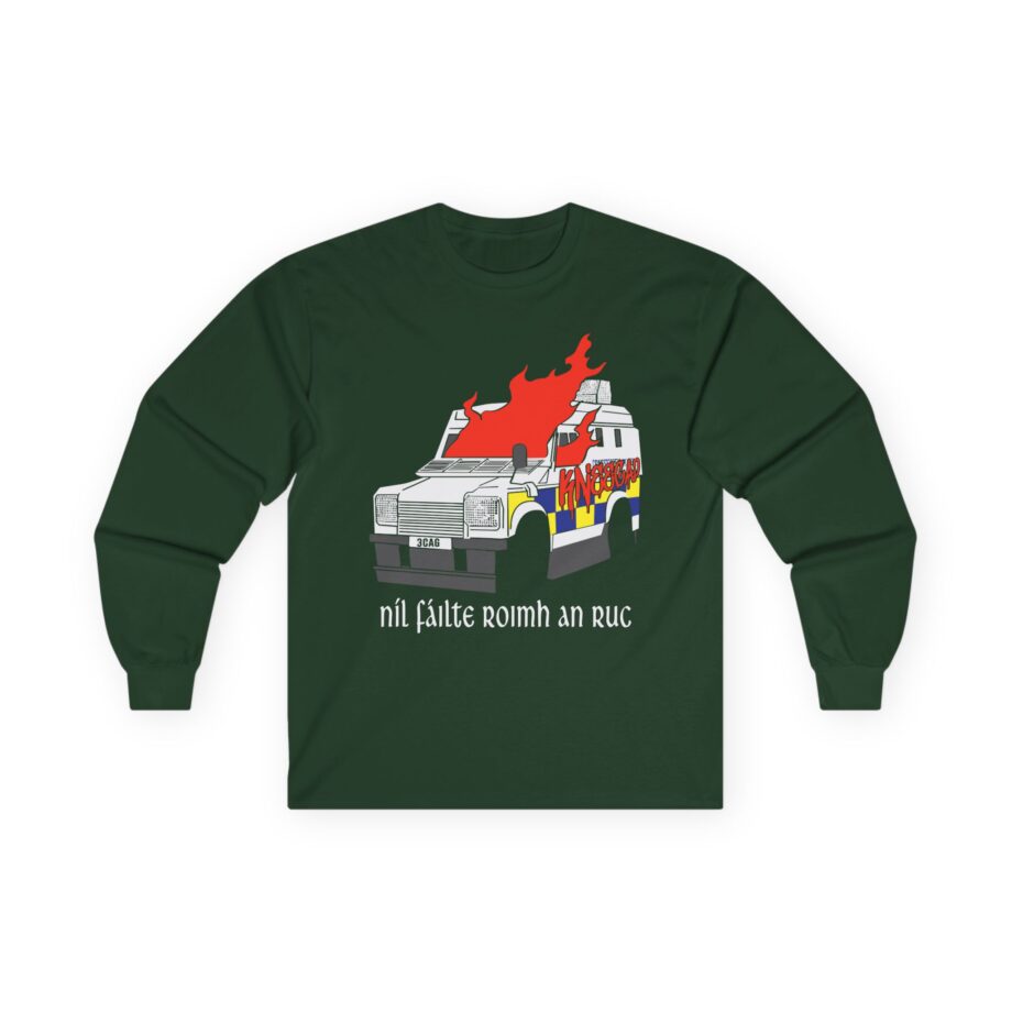 Ruc Not Welcome Unisex Ultra Cotton Long Sleeve Tee