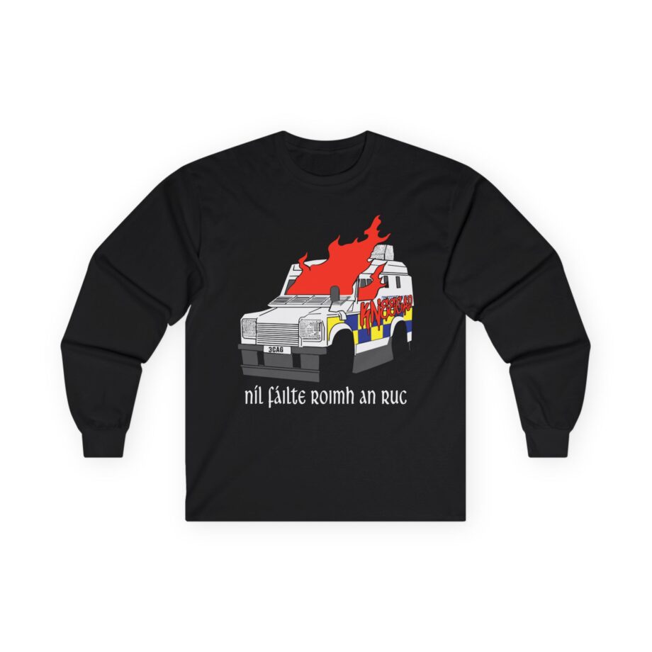Ruc Not Welcome Unisex Ultra Cotton Long Sleeve Tee