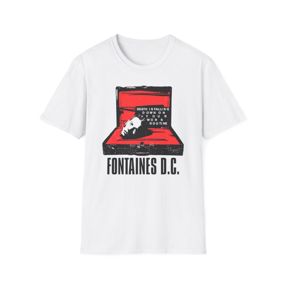 Fontaines Death Is Falling Down On Your Work Routine Unisex Softstyle T-Shirt