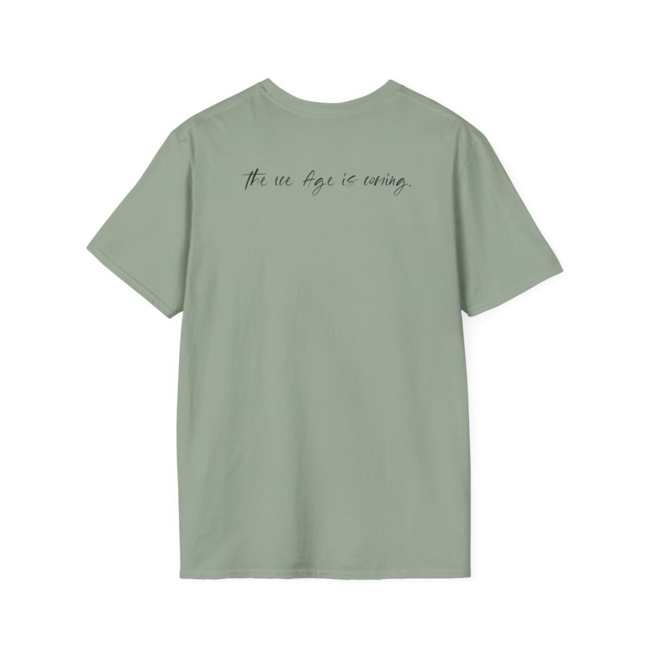 American Nightmare "the Ice Age is Coming" Unisex Softstyle T-Shirt