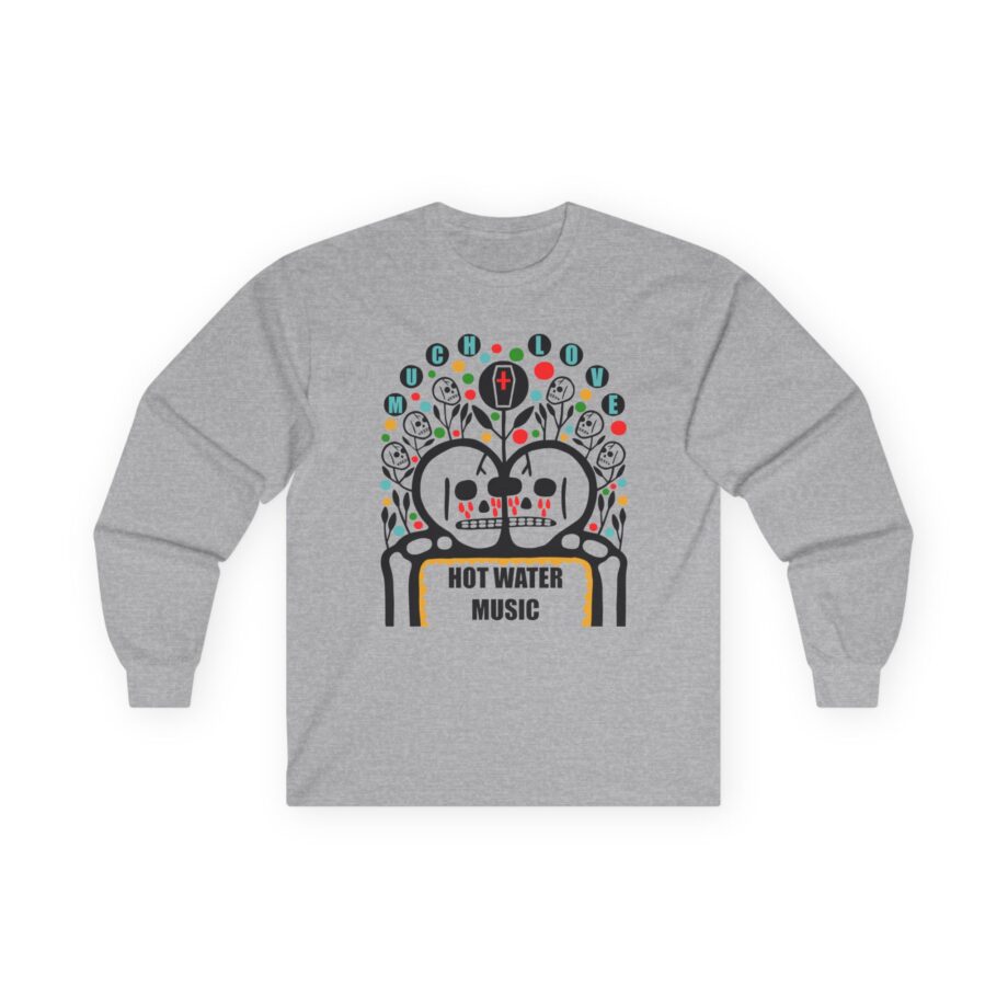 Hot Water Music Much Love Unisex Ultra Cotton Long Sleeve Tee
