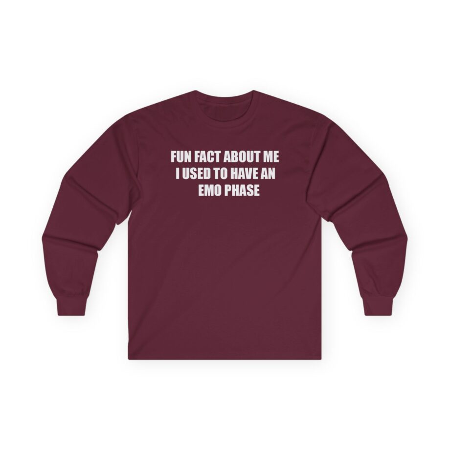 Jake & Johnnie Fun Fact About Me I Used to Have an Emo Phase Unisex Ultra Cotton Long Sleeve Tee