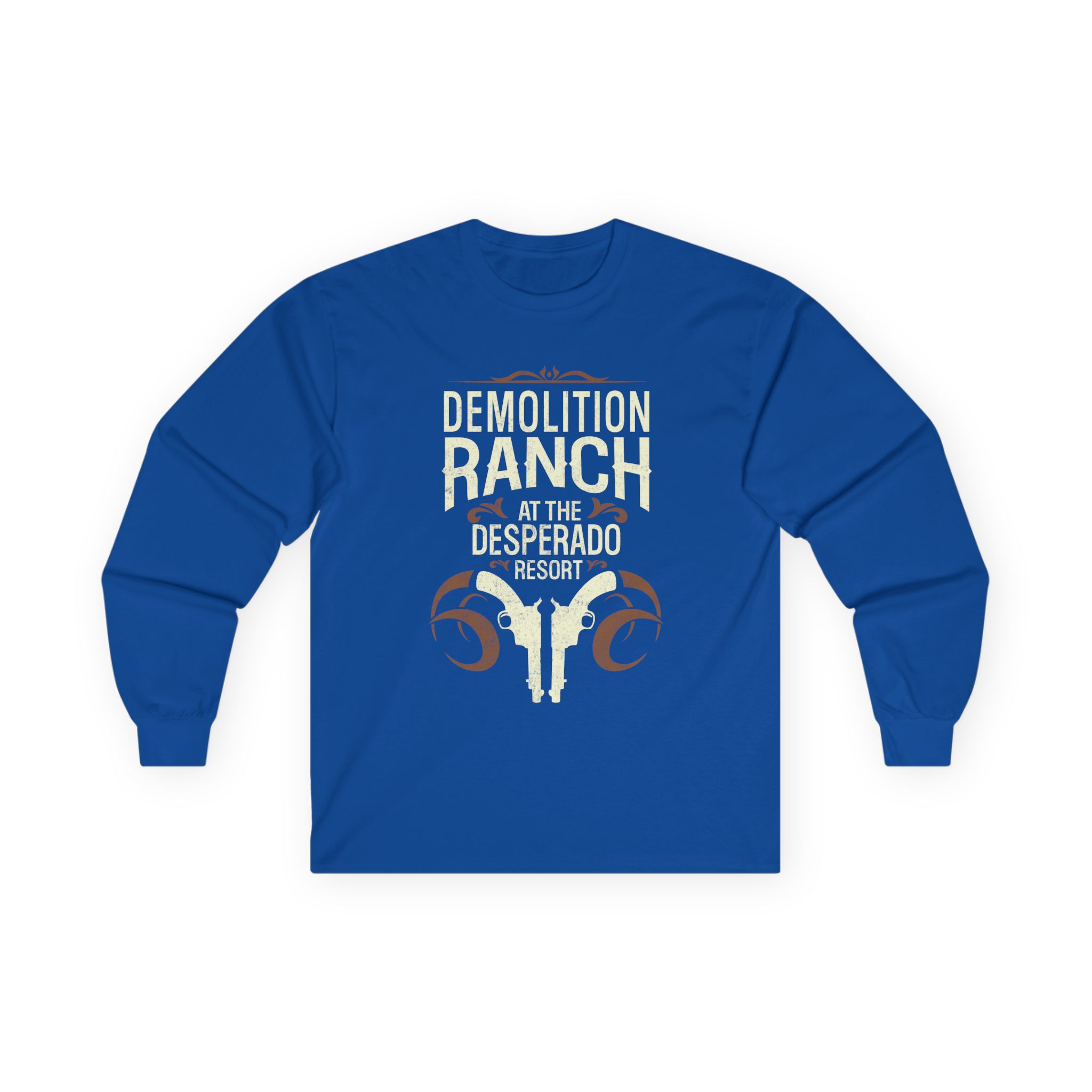 Demolition Ranch at the Desperado Resort Unisex Ultra Cotton Long Sleeve Tee