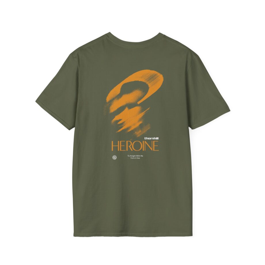 Thornhill Heroine To knight with me Form a sea Unisex Softstyle T-Shirt