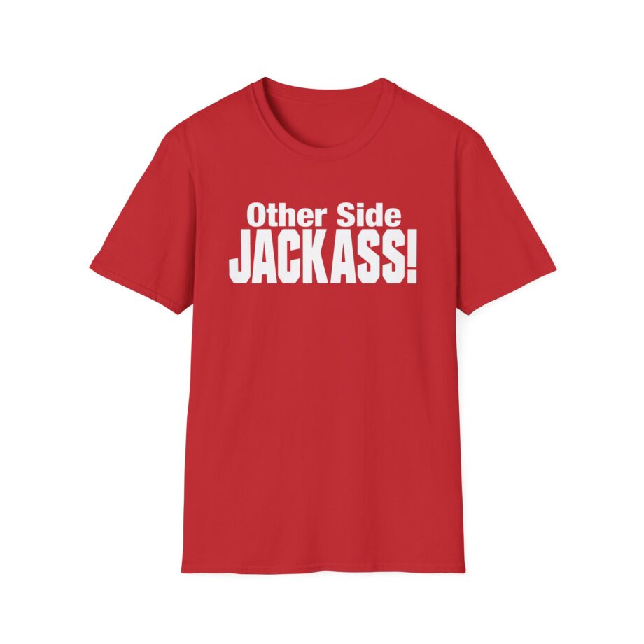 Other Side Jackass Unisex Softstyle T-Shirt