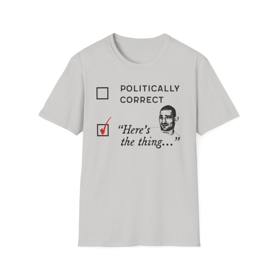 Sean Strickland Here's the Thing Unisex Softstyle T-Shirt