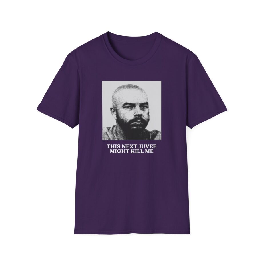 Ludwig This Next Juvee Might Kill Me Unisex Softstyle T-Shirt