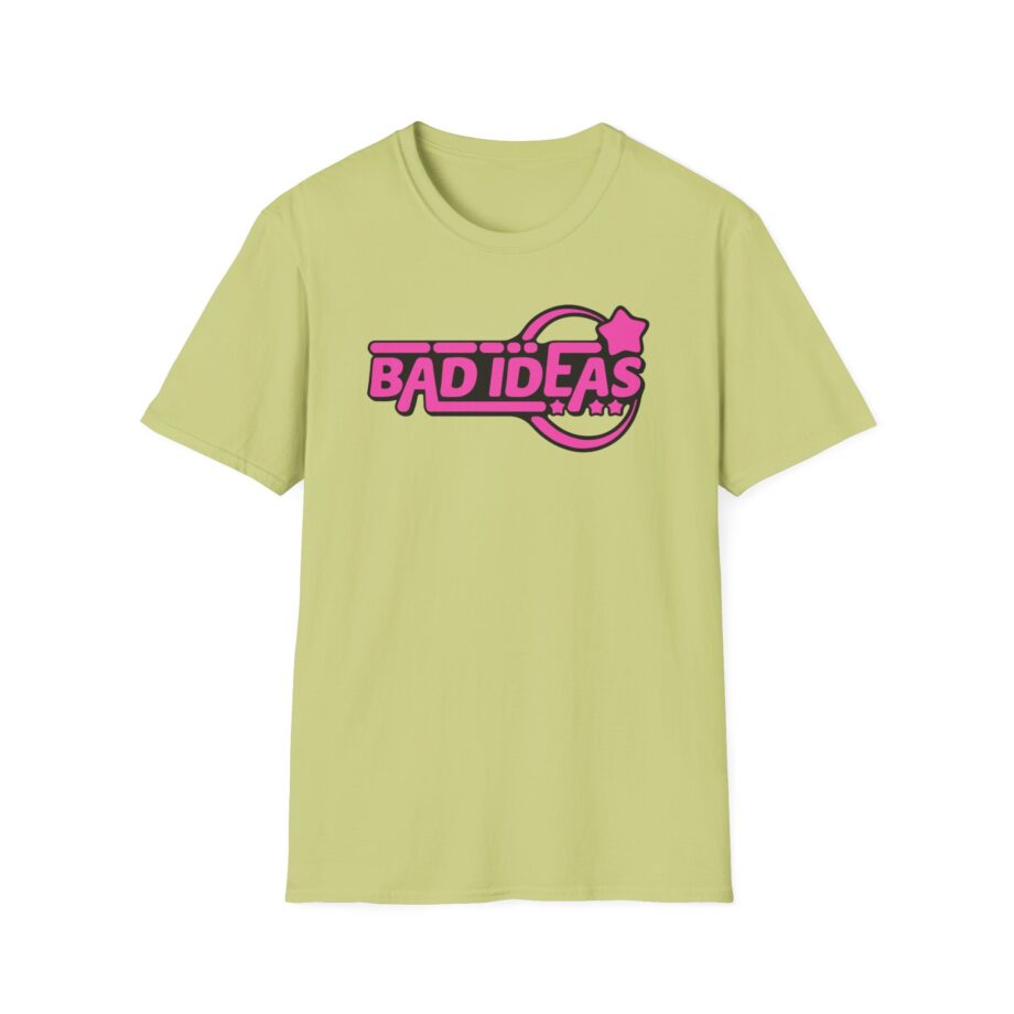 Bad Ideas Unisex Softstyle T-Shirt