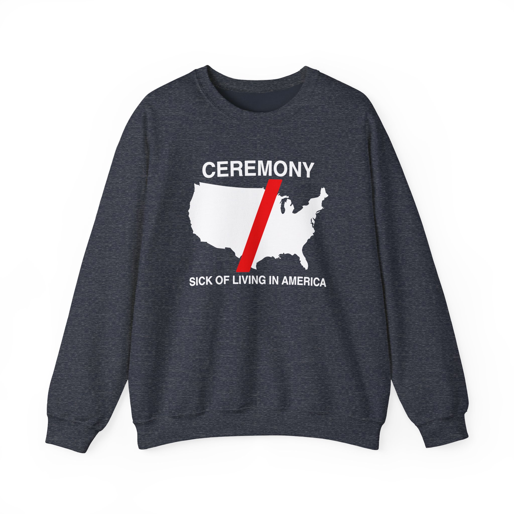 Ceremony Sick of Living in America Map Unisex Heavy Blendâ„¢ Crewneck Sweatshirt