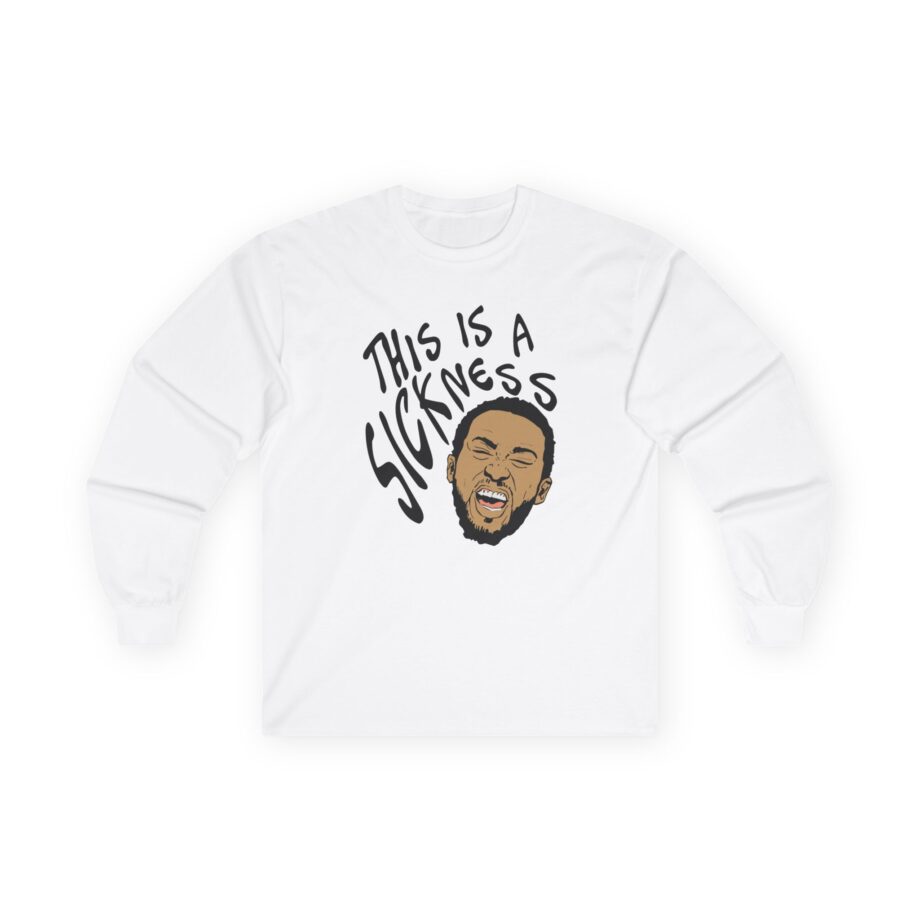 Aba and Preach This is a Sickness Unisex Ultra Cotton Long Sleeve Tee