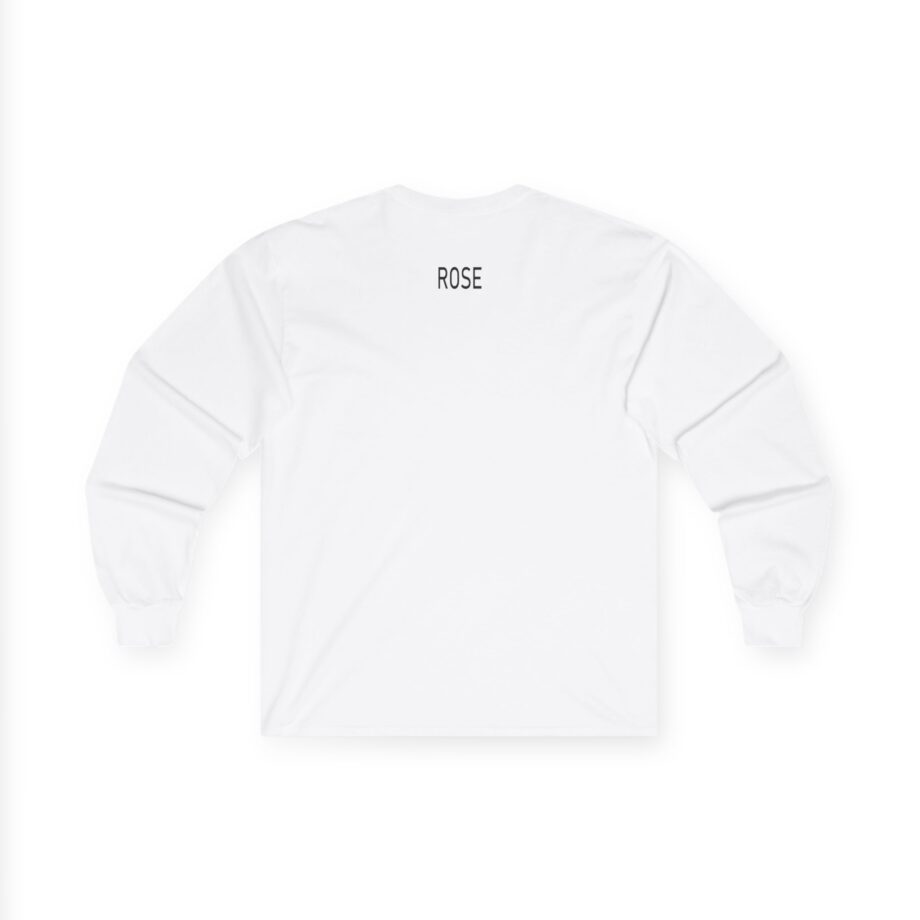 B Rose Unisex Ultra Cotton Long Sleeve Tee