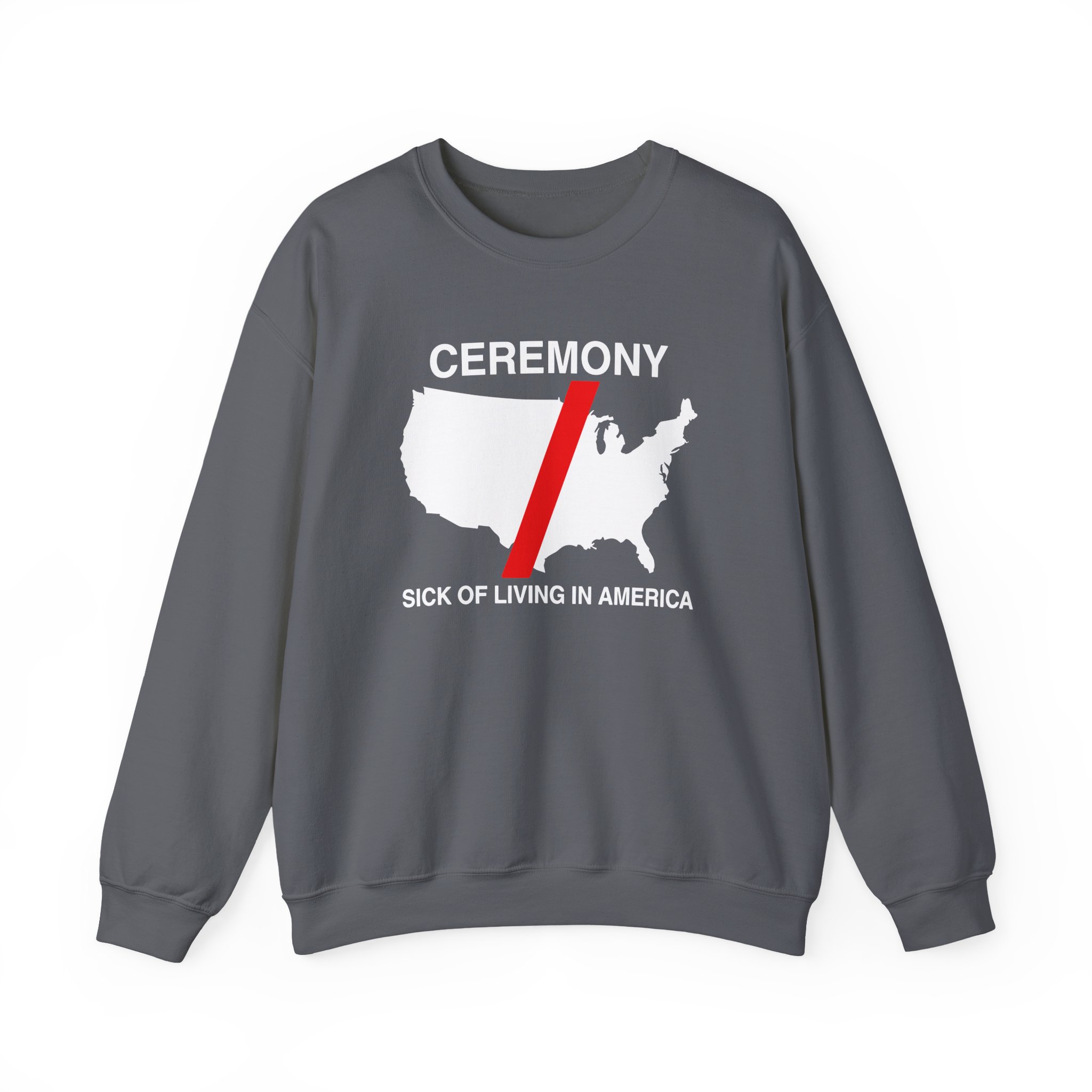 Ceremony Sick of Living in America Map Unisex Heavy Blendâ„¢ Crewneck Sweatshirt